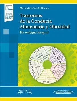 Trastornos de la Conducta Alimentaria y Obesidad (Incluye Versión Digital)