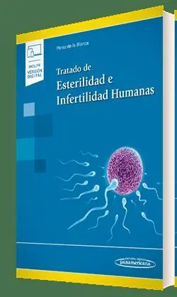 Tratado de Esterilidad e Infertilidad Humanas