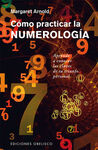 CÓMO PRACTICAR LA NUMEROLOGÍA