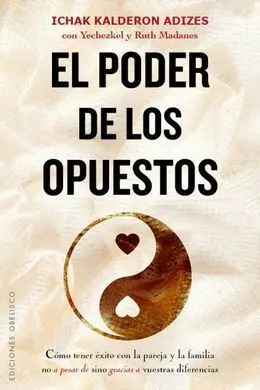 El Poder de los Opuestos