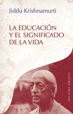 La Educación y el Significado de la Vida