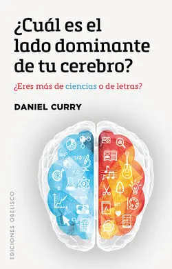 ¿Cuál Es el Lado Dominante de tu Cerebro?