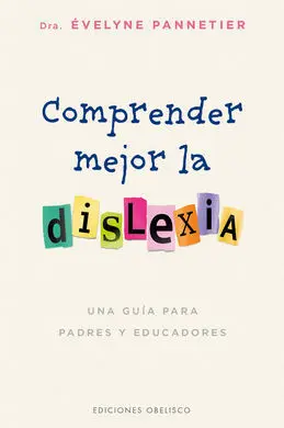 Comprender Mejor la Dislexia