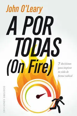 A por Todas (On Fire)