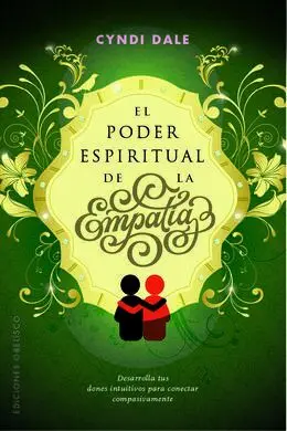 El Poder Espiritual de la Empatía