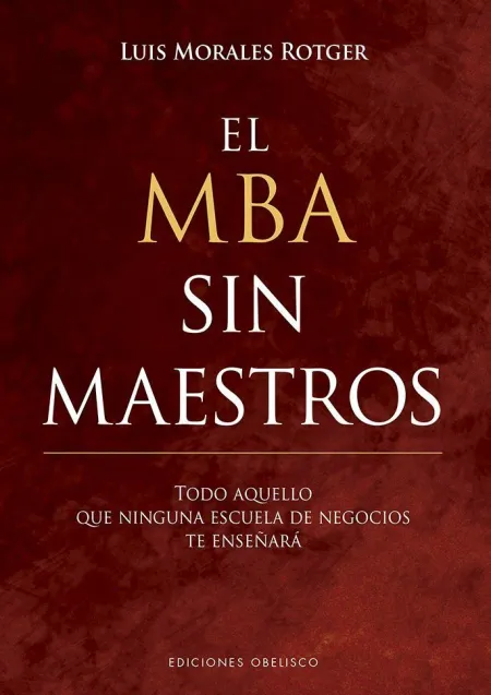 El Mba sin Maestros