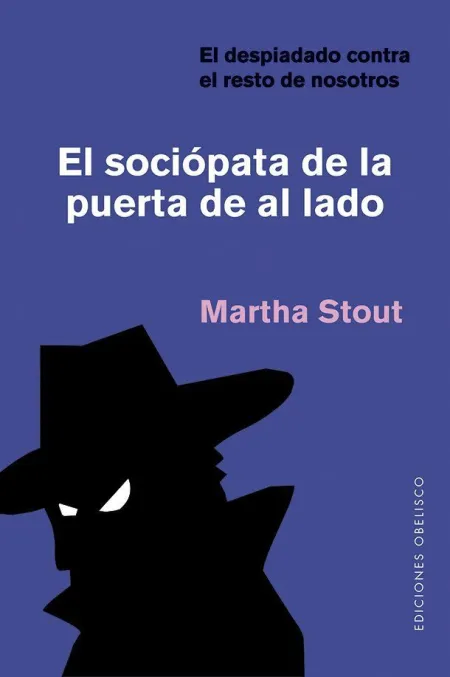 Sociópata de la Puerta de Al Lado, el