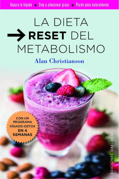 La Dieta Reset del Metabolismo
