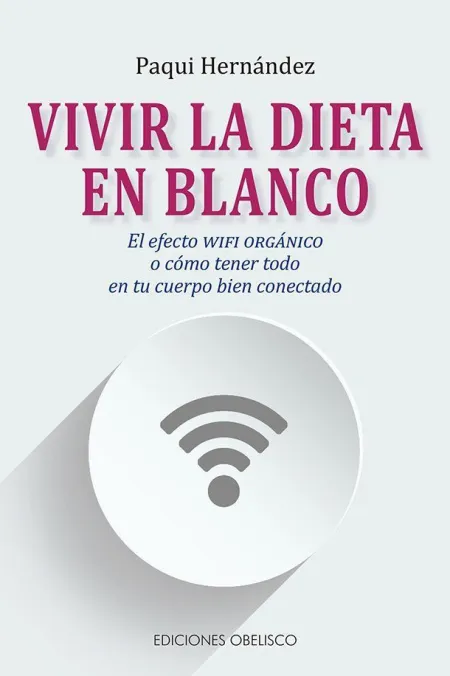Vivir la Dieta en Blanco
