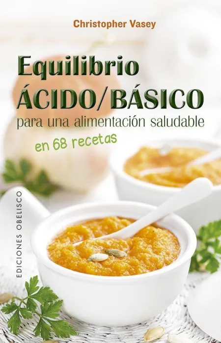 Equilibrio Ácido/Básico para una Alimentación Salu