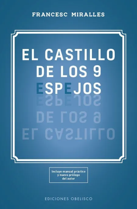 Castillo de los 9 Espejos, el (Francesc Miralles)
