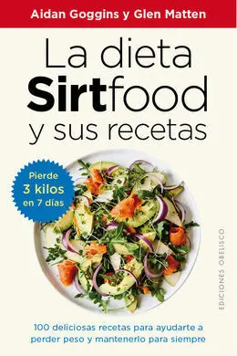 Dieta Sirtfood y Sus Recetas, la