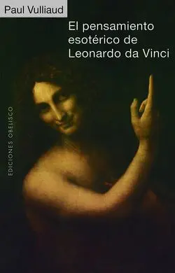 El Pensamiento Esotérico de Leonardo Da Vinci