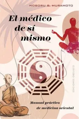 El Médico de sí Mismo