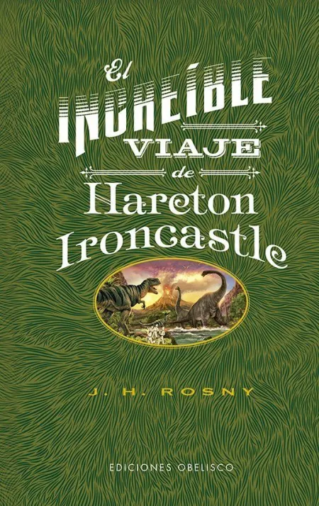 El Increíble Viaje de Hareton Ironcastle