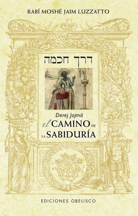 Derej Jojmá. El Camino de la Sabiduría (N. e. )