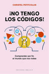 NO TENGO LOS CÓDIGOS!