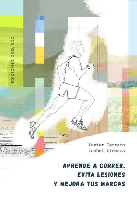 Aprende a Correr, Evita Lesiones y Mejora Tus Marc