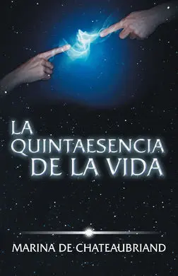 La Quintaesencia de la Vida