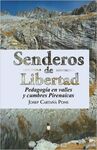 SENDEROS DE LIBERTAD