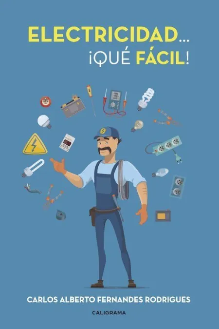Electricidad... ¡Qué Fácil!