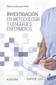 Investigación en Metodología y Lenguajes Enfermeros