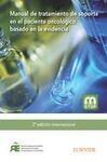 MANUAL DE TRATAMIENTO DE SOPORTE EN EL PACIENTE ONCOLÓGICO (2ª ED.)