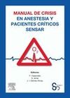 MANUAL DE CRISIS EN ANESTESIA Y PACIENTES CRÍTICOS SENSAR