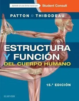 Estructura y Función del Cuerpo Humano + Studentconsult en Español (15ª Ed. )