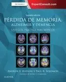 Pérdida de Memoria, Alzheimer y Demencia + Expertconsult (2ª Ed. )