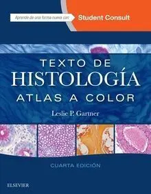Texto de Histología + Studentconsult (4ª Ed. )
