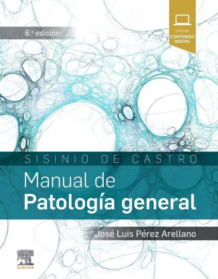 Sisinio de Castro. Manual de Patología General (8ª Ed. )