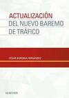 ACTUALIZACIÓN NUEVO BAREMO DE TRÁFICO