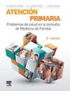 ATENCIÓN PRIMARIA. PROBLEMAS DE SALUD EN LA CONSULTA DE MEDICINA DE FAMILIA (8ª