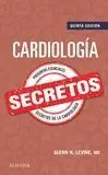 Cardiología. Secretos (5ª Ed. )