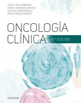 Oncología Clínica (6ª Ed. )
