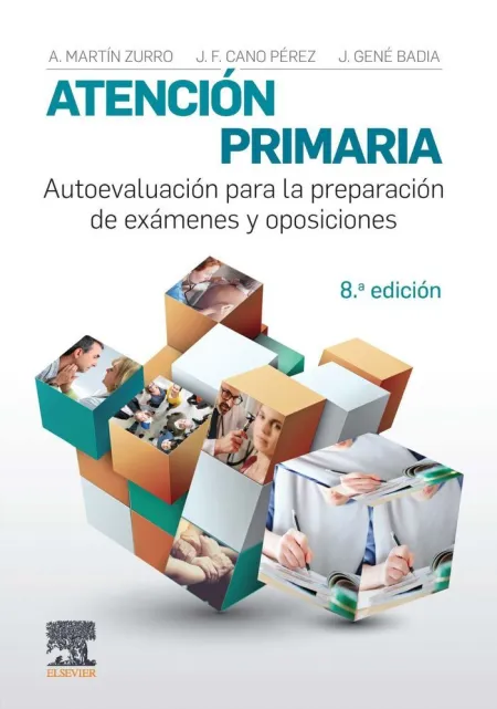 Atención Primaria. Autoevaluación para la Preparación de Exámenes y Oposiciones