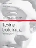 Toxina Botulínica + Expertconsult (4ª Ed. )