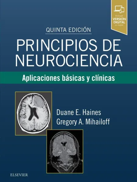 Principios de Neurociencia. 5ª Ed.