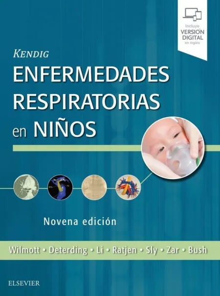 Kendig. Enfermedades Respiratorias en Niños (9ª Ed. )