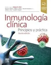 Inmunología Clínica. Principios y Práctica. 5ª Ed.