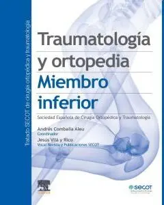 Traumatologia y Ortopedia Miembro Inferior