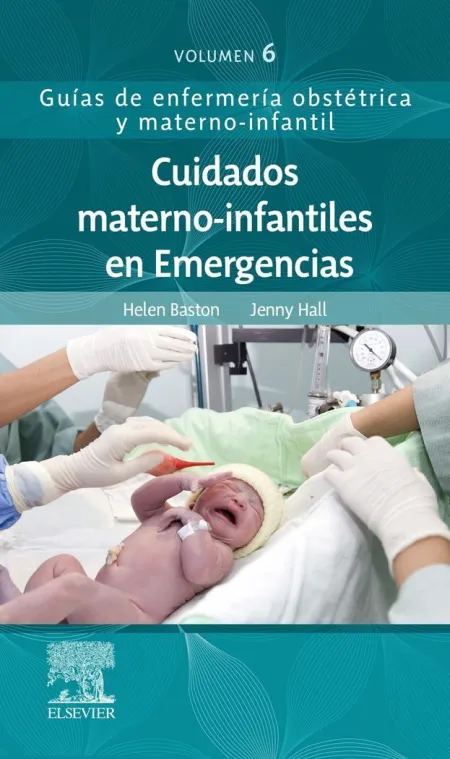 Cuidado Materno Infantil en Emergencias