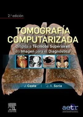 Tomografía Computarizada Dirigida a Técnicos Superiores en Imagen para el Diagnó