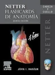 Flash Cards Anatomia. Volumen 1: Cabeza y Cuello