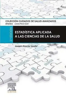 Estadistica Aplicada a las Ciencias de la Salud (2 º Edi )