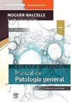 EXPLORACIÓN CLÍNICA PRACTICA+MANUAL DE PATOLOGÍA GENERAL