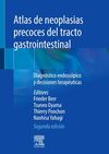 ATLAS DE NEOPLASIAS PRECOCES DEL TRACTO GASTROINTESTINAL