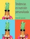 TENDENCIAS EN NUTRICIÓN PERSONALIZADA