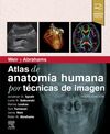 WEIR Y ABRAHAMS. ATLAS DE  ANATOMÍA HUMANA POR TÉCNICAS DE IMAGEN